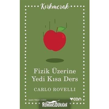 Fizik Üzerine Yedi Kısa Ders - Carlo Rovelli