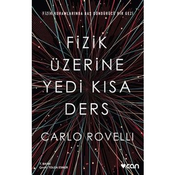 Fizik Üzerine Yedi Kısa Ders - Carlo Rovelli