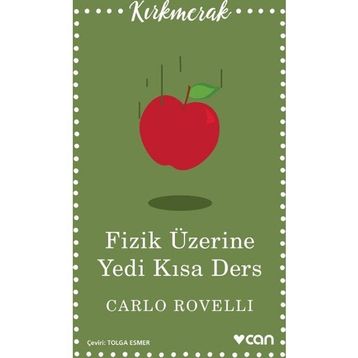 Fizik Üzerine Yedi Kısa Ders - Carlo Rovelli
