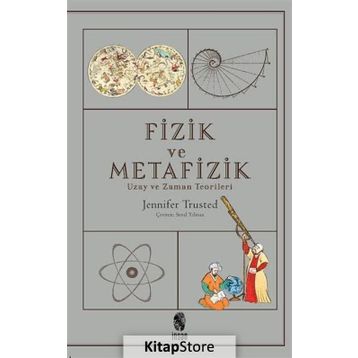 Fizik ve Metafizik - Jennifer Trusted