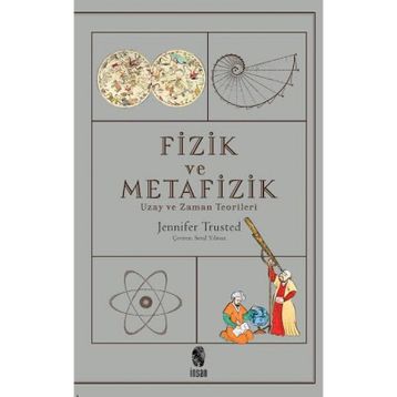 Fizik ve Metafizik - Jennifer Trusted