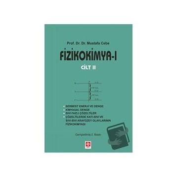 Fizikokimya 1 - Cilt 2 Ekin Basım Yayın
