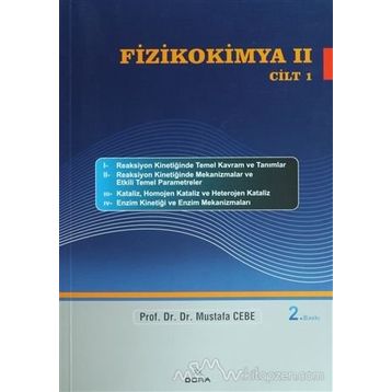 Fizikokimya 1 Cilt 2 - Mustafa Cebe