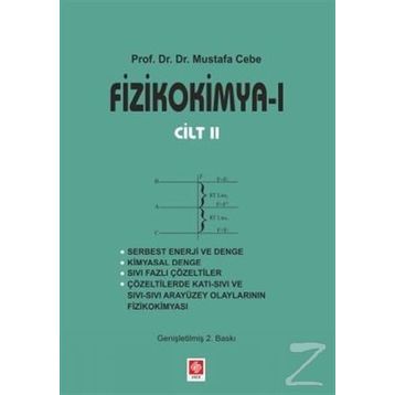 Fizikokimya 1 Cilt 2 - Mustafa Cebe