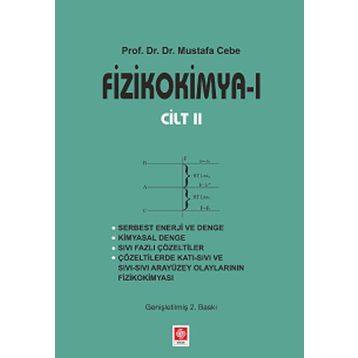 Fizikokimya 1 Cilt 2 - Mustafa Cebe