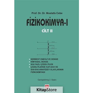 Fizikokimya 1 Cilt 2 - Mustafa Cebe