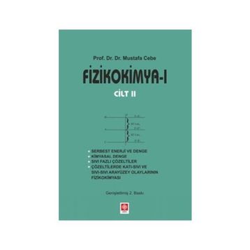 Fizikokimya 1 Cilt 2 - Mustafa Cebe