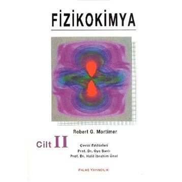 Fizikokimya 2.Cilt - Robert G. Mortimer