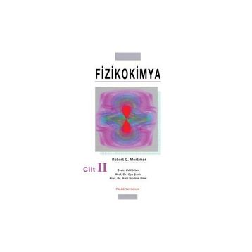 Fizikokimya 2.Cilt - Robert G. Mortimer