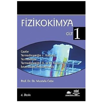FIZIKOKIMYA CILT 1 - MUSTAFA CEBE