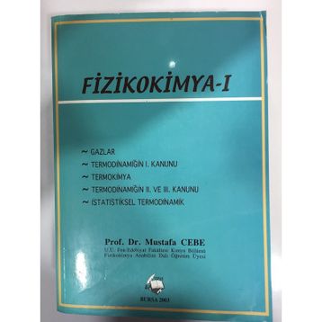 FIZIKOKIMYA CILT 1 - MUSTAFA CEBE