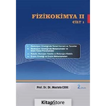 FIZIKOKIMYA CILT 1 - MUSTAFA CEBE