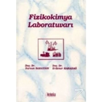Fizikokimya Laboratuvarı - Dursun Saraydın
