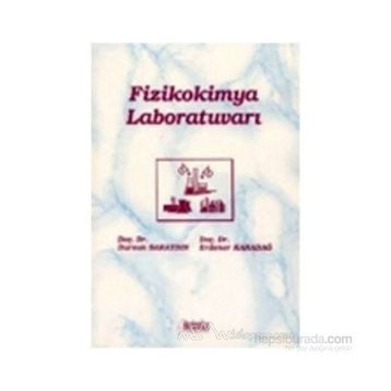 Fizikokimya Laboratuvarı - Dursun Saraydın