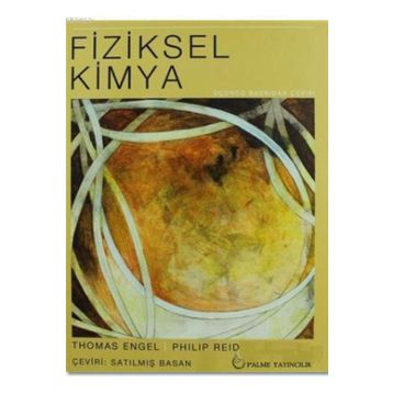 Fiziksel Kimya - Thomas Engel Philip Reid