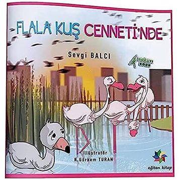 Flala Kuş Cennetinde - Sevgi Balcı