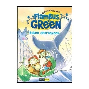 Flambus Green 2 - Balina Operasyonu - Roberto Pavanello