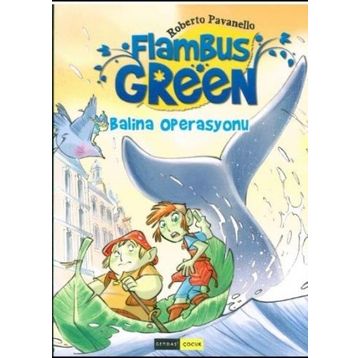 Flambus Green 2 - Balina Operasyonu - Roberto Pavanello