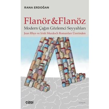 Flanör ve Flanöz - Rana Erdoğan