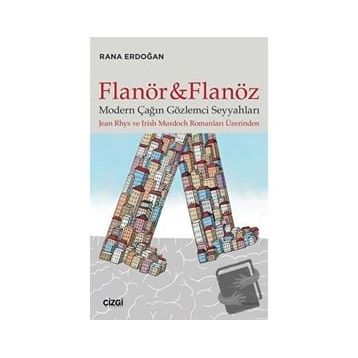 Flanör ve Flanöz - Rana Erdoğan