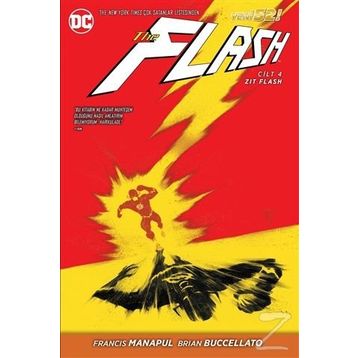 Flash Cilt 4 - Zıt Flash - Francis Manapul Brian Buccellato