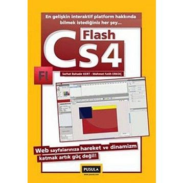FLASH CS4 - MEHMET AKIF ERKOÇ;SERHAT BAHADIR KERT