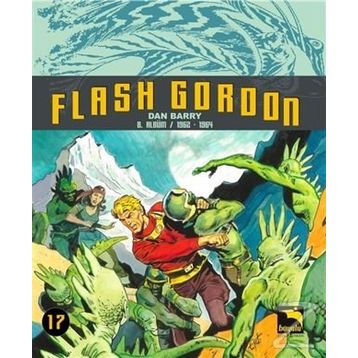 Flash Gordon 17. Cilt - Dan Barry