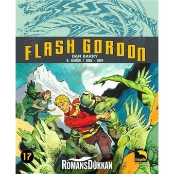 Flash Gordon 17. Cilt - Dan Barry
