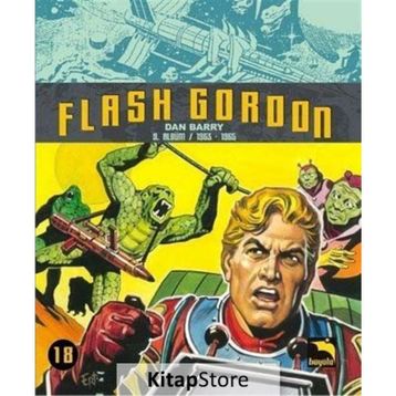 Flash Gordon Cilt 18 - Dan Barry