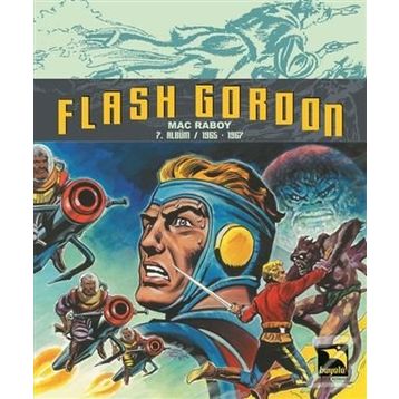 Flash Gordon Cilt 7 - Mac Raboy