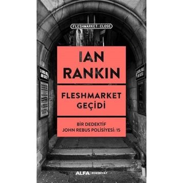 Fleshmarket Geçidi - Ian Rankin
