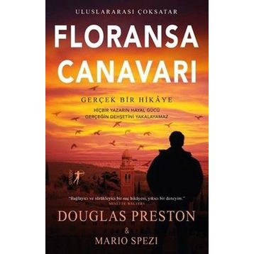 Floransa Canavarı - Douglas Preston Mario Spezi