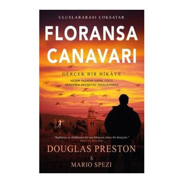 Floransa Canavarı - Douglas Preston Mario Spezi
