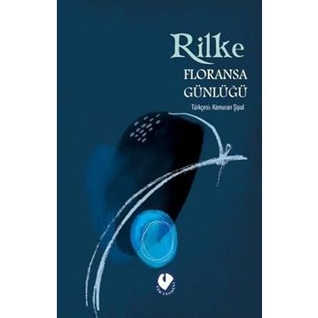 Floransa Günlüğü - Rainer Maria Rilke
