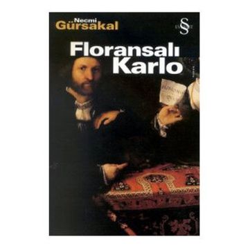 Floransalı Karlo - Necmi Gürsakal