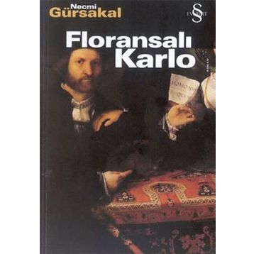 Floransalı Karlo - Necmi Gürsakal