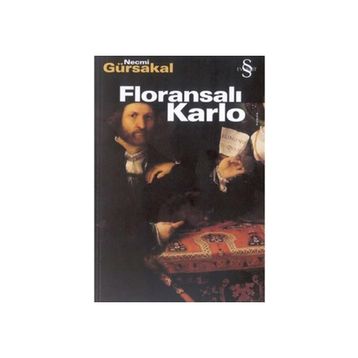 Floransalı Karlo - Necmi Gürsakal