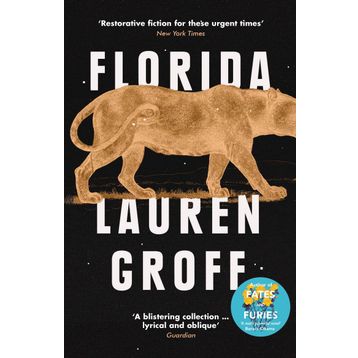 Florida - Lauren Groff