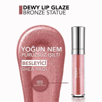 Flormar 005 Bronze Statue Dewy Lip Glaze Yoğun Nem Veren Dudak Parlatıcısı