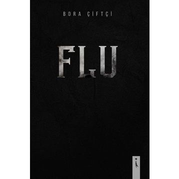 Flu - Bora Çiftçi