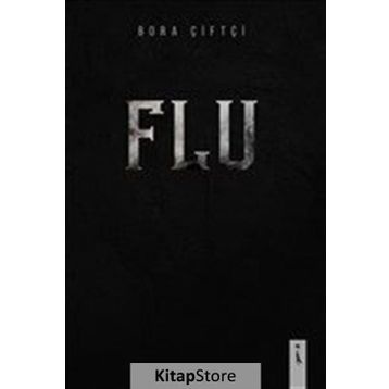Flu - Bora Çiftçi