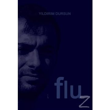 Flu - Yıldırım Dursun