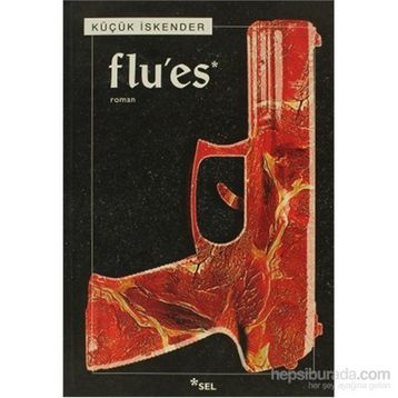 FLU'ES - KÜÇÜK İSKENDER (DERMAN İSKENDER ÖVER)