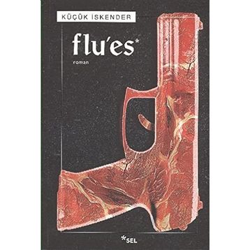 FLU'ES - KÜÇÜK İSKENDER (DERMAN İSKENDER ÖVER)