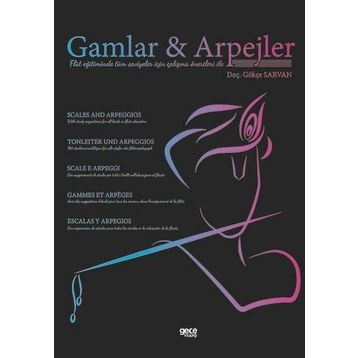 Flüt Için Gamlar ve Arpejler Piyano Eşlikli Örneklerle Gece Kitaplığı