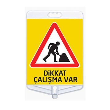 FM Trafik Dikkat Çalışma Var Tabelası