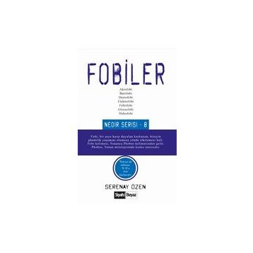 Fobiler - Serenay Özen