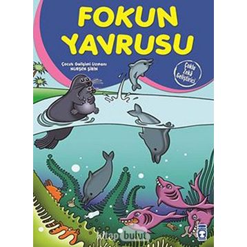 Fokun Yavrusu - Nurşen Şirin