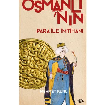 Fol Kitap Osmanlı’nın Para ile İmtihanı