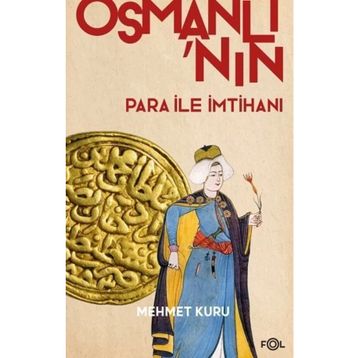 Fol Kitap Osmanlı’nın Para ile İmtihanı